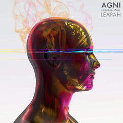 Leapah - Agni (feat. Reuben Moss)
