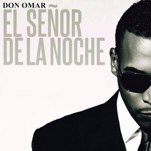 Don Omar - El Señor De La Noche