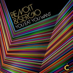 CP071: Benoit & Sergio - You Eat You Want EP