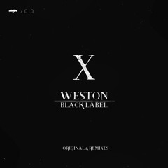 Weston - Black Label