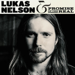 Lukas Nelson & POTR - Forget About Georgia