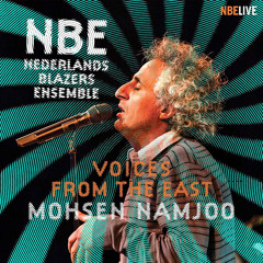Sanama (Arranged By Willem Van Merwijk) [Live] - NBE Ensemble, Mohsen Namjoo