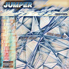 Dom Von Go - Jumper Ft. Yung Najj (Prod. JC Beatz)