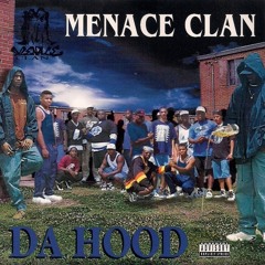 Menace Clan - Me by Myself
