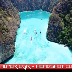 Alper Egri -  HeadShot (Summer Mix)