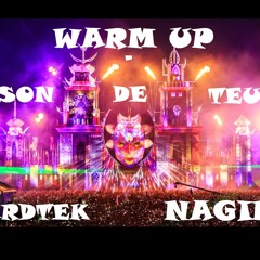 SON DE TEUF - WARM UP [NAGINI] 2017