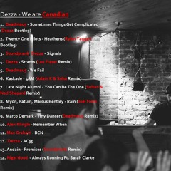 Dezza - We Are Canadian