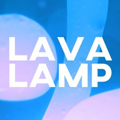 LAVA LAMP