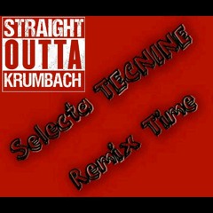 SELECTA TECNINE - REMIX TIME