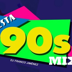 Dj Franco Jimenez - Mix 90s Rock & Pop Español Ingles