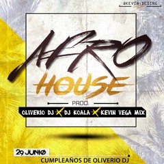 Afro House Ft Dj Koala X Kevin Vega MIX.