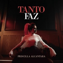 TANTO FAZ - PRISCILLA ALCANTARA (DJ AJ REMIX) [Extended Mix]