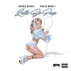 Doobie - Little Bo Peep (feat. Krash Minati) [Prod. by Doobie]