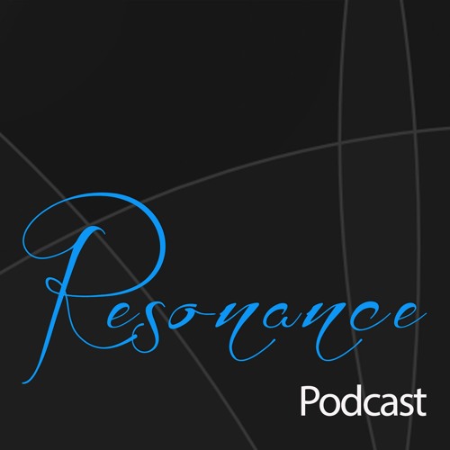 Resonance Podcast #003 - Calculon