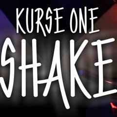 Kurse One - Shake (Original Mix - Produce by Allrounda)