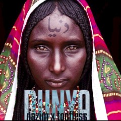 DUNYA - nazim x toofless - دنيا