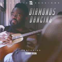 Diamonds Dancing ft. Sunny Rion