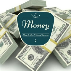 Money featuring Young Dynamo