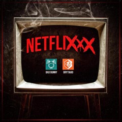 NETFLIXXX - Brytiago Ft. Bad Bunny