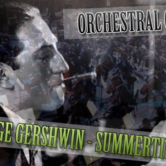George Gershwin - Summertime (Symphony Orchestra Cover by David Klemencz)