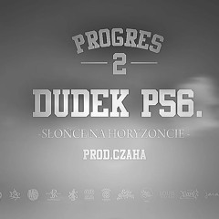 10.DDK P56 - SŁOŃCE NA HORYZONCIE PROD.CZAHA