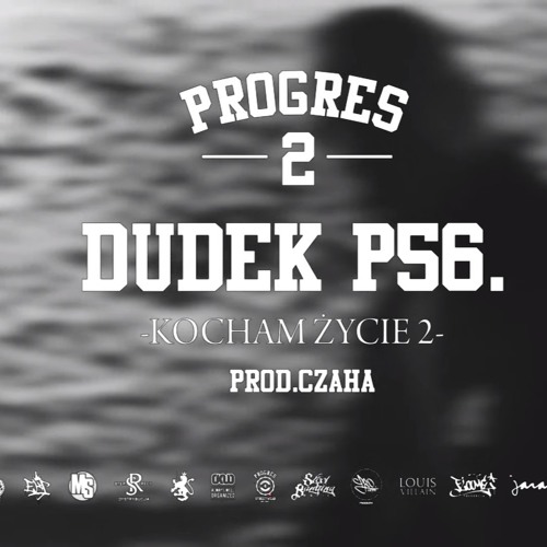 17.DUDEK P56 - KOCHAM ŻYCIE 2 PROD.CZAHA