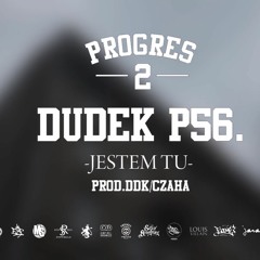 23.DUDEK P56 - JESTEM TU PROD.DDK -CZAHA