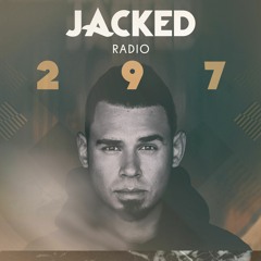 Afrojack presents JACKED Radio - 297