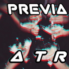💥PREVIA ATR (#TAMOACTIVO)💥