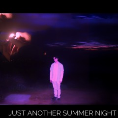 just another summer night