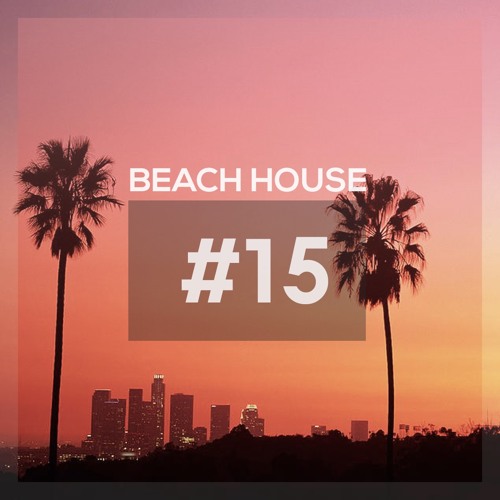 B E A C H H O U S E . 15 // Tony Alones