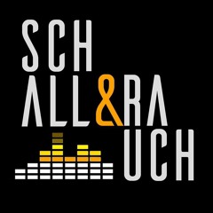 Schall & Rauch Podcast Nr.3 / Discohouse Special by Janosh