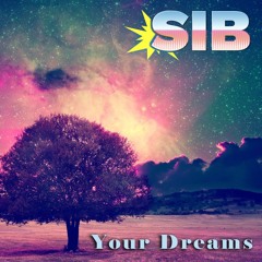 Your Dreams