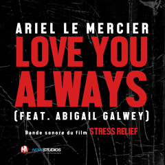 Love You Always (feat. Abigail Galwey)