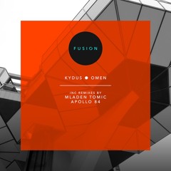 Kydus - Omen (Mladen Tomic Remix)[Fusion Records]