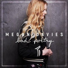 Bad Poetry - Megan Davies