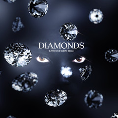 Kayeno - Diamonds Ft. Sonni Reign