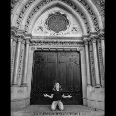 Goddamn Jesus Christ (Preview)