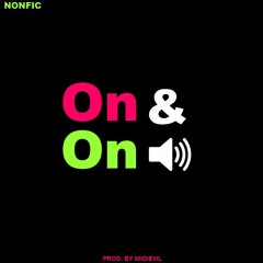 On & On - Prod. by MidiEvil (Official music video in description)