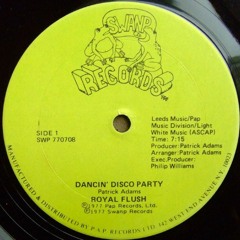Royal Flush - Dancin Disco Party - Take # 2 (Curtis Black Mix)