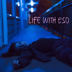 Life With Eso (feat. Tony Rose) x Prod. by YoungFrenchy 808