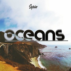 Syrin - Oceans [Free Release]