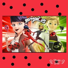 Miraculous Ladybug's Song Extented