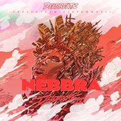 Nebbra's DEADROCKS 2017 MIx