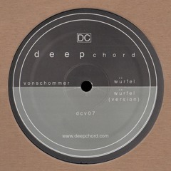 Deepchord dcv07 - Wurfel - Mike Schommer (vonschommer)