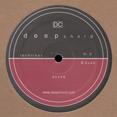 Deepchord dcv08 - @ Dusk - Mike Schommer (techniker)