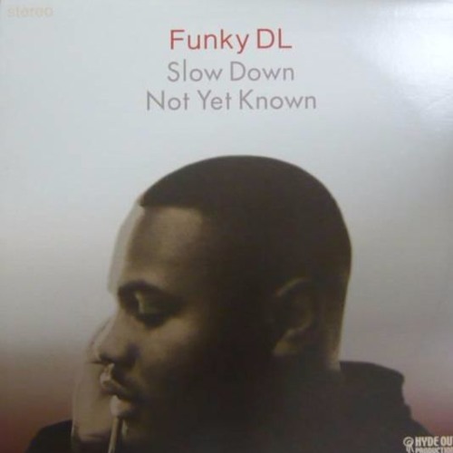 Funky DL - Slow Down
