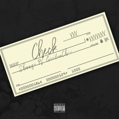 Check feat. GeeVonChiii (Prod. by N1 & Prodlem)