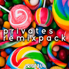 DJ Lobinha - Privates Remixes Pack Vol. 02