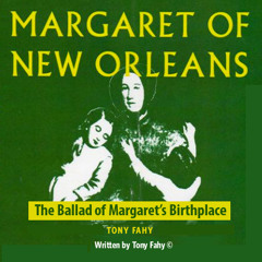 The Ballad of Margaret's Birthplace